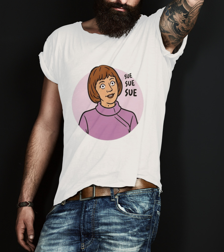 Ann Droid Linda Sue Sue Sue Iconic Catchphrase T-Shirt