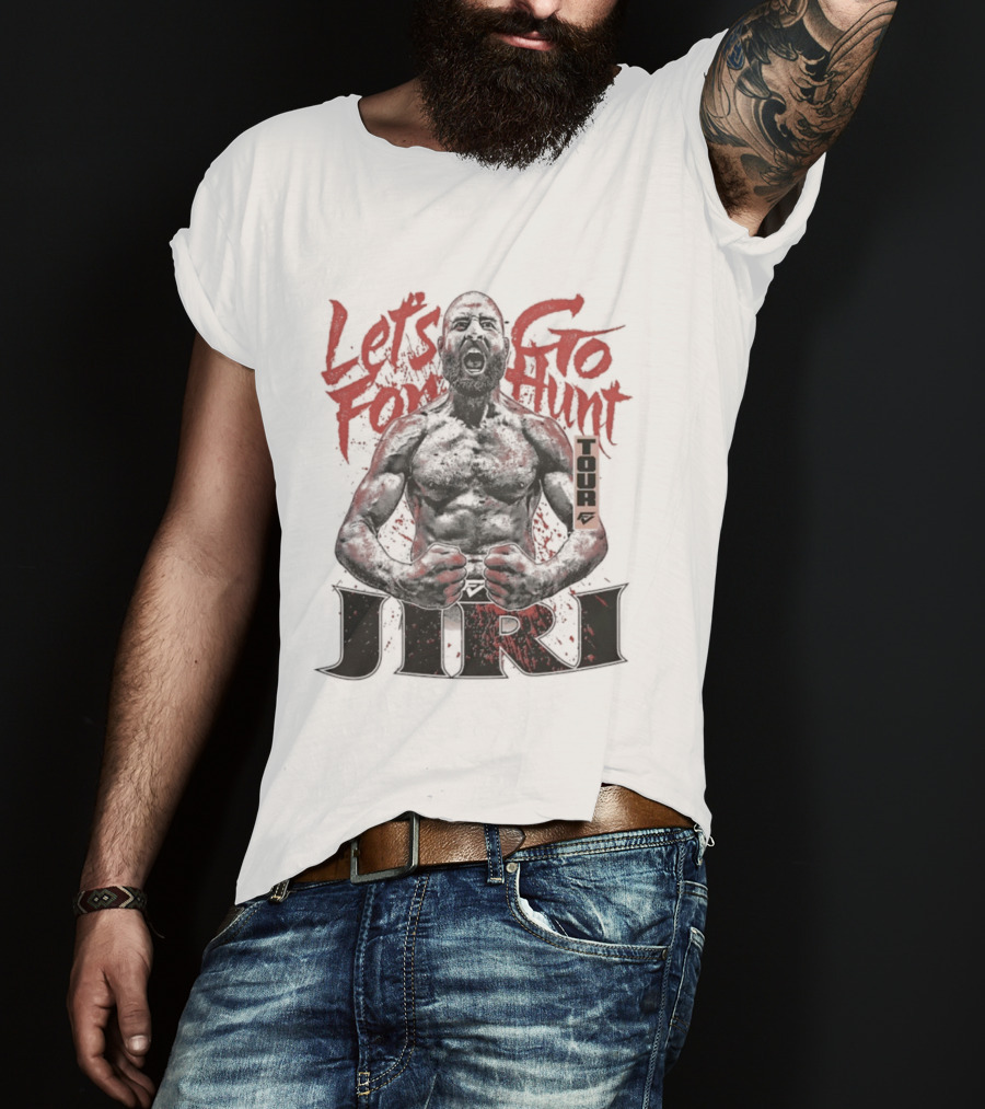 Let's Go For Hunt Jiri Prochazka Text Boxing T-Shirt