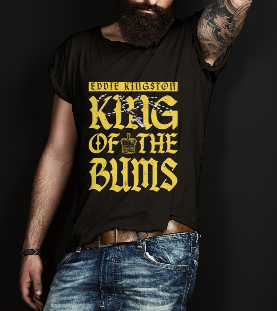 Eddie Kingston King Of The Bums Crown Wrestling T-Shirt