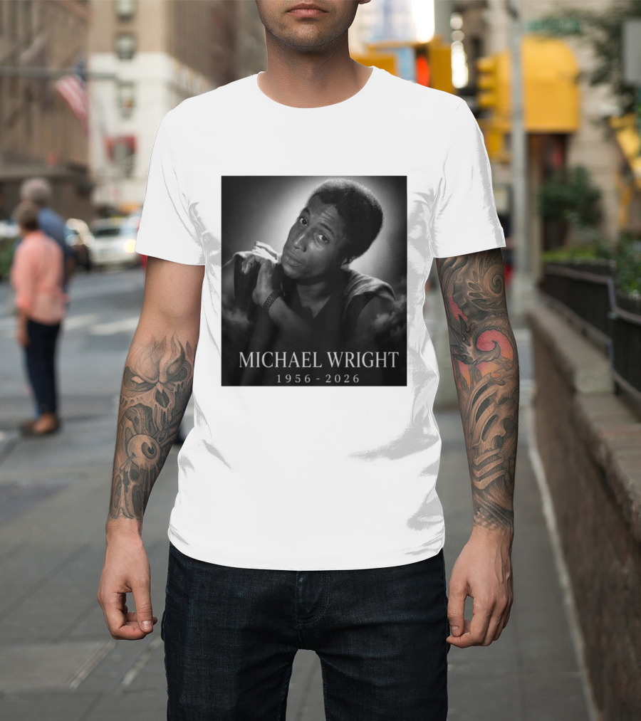 Michael Wright 1956 2026 Memoriam T-Shirt