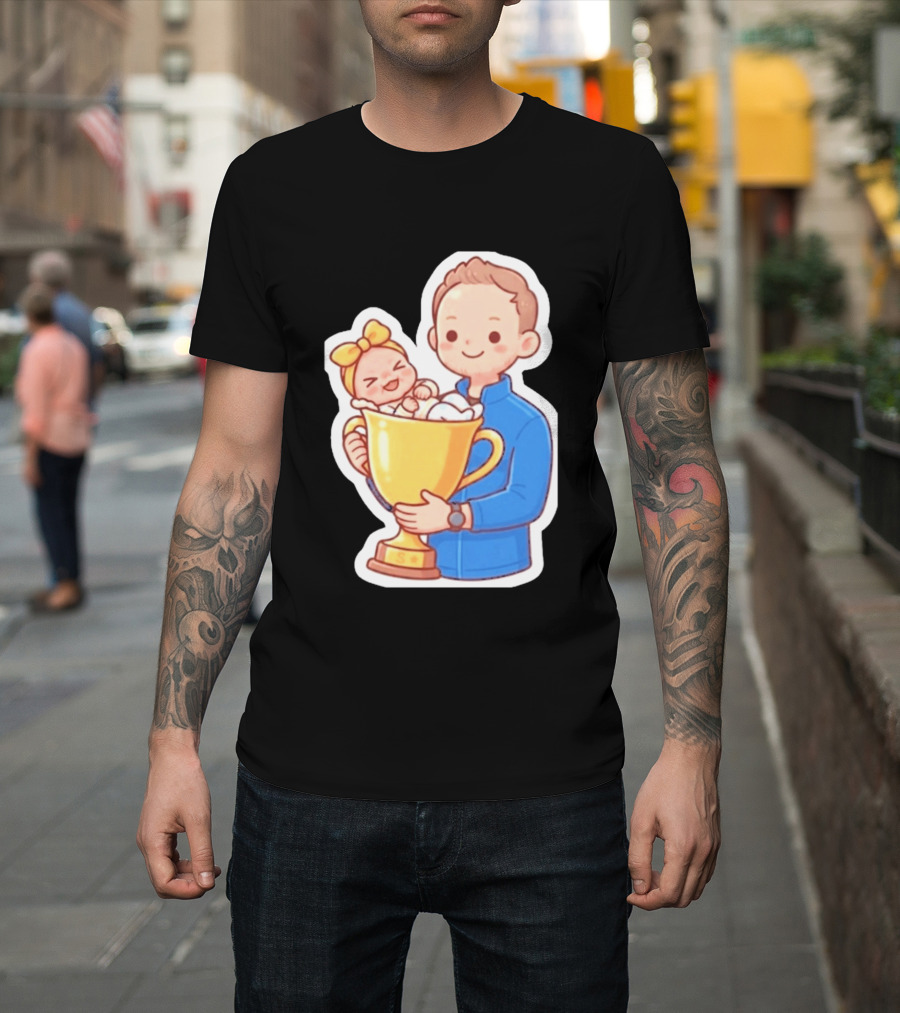 My Greatest Trophy Dad Holding Baby In Golden Cup T-Shirt