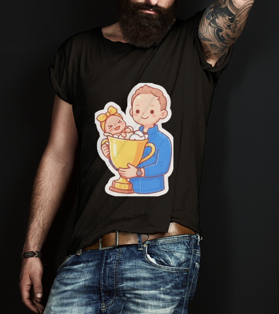 My Greatest Trophy Dad Holding Baby In Golden Cup T-Shirt