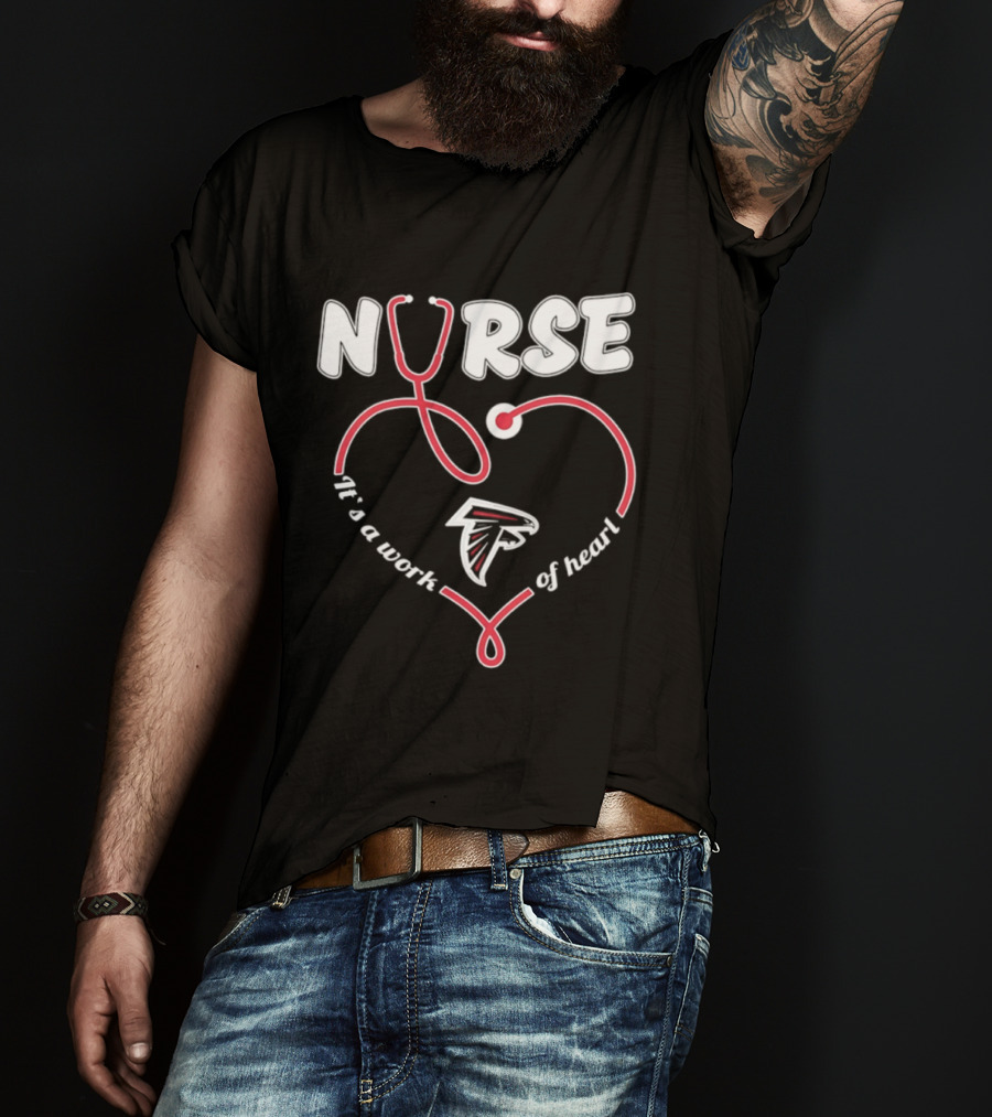 Nurse It's A Work Of Heart Atlanta Falcons 2026 T-Shirt