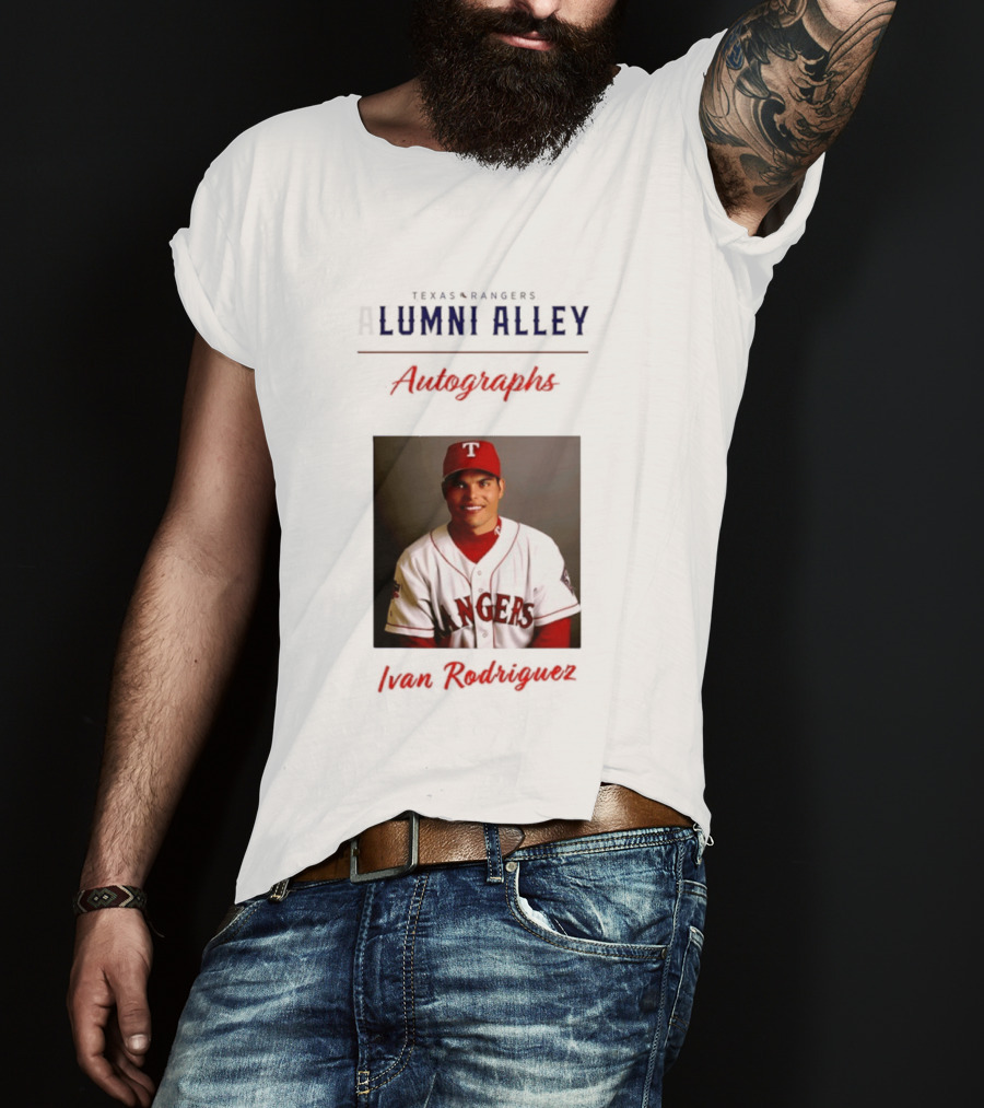 Texas Rangers Alumni Alley Ivan Rodriguez Autographs T-Shirt
