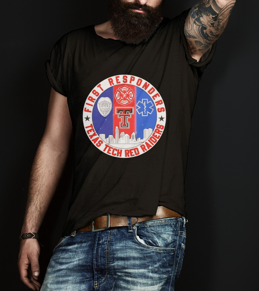 First Responders Texas Tech Red Raiders Fire Department Police EMS Skyline T-Shirt