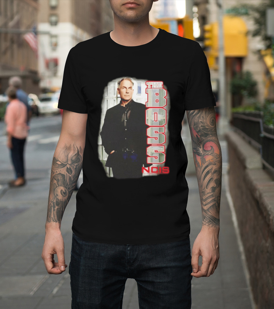 Mark Harmon The Boss NCIS Leroy Jethro Gibbs T-Shirt