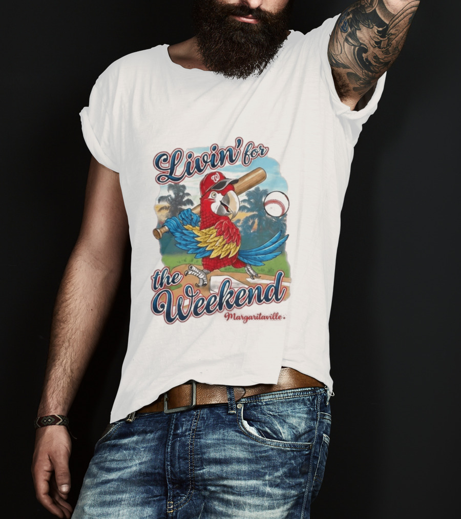 Livin' For The Weekend Nationals Margaritaville 2026 Macaw Baseball T-Shirt