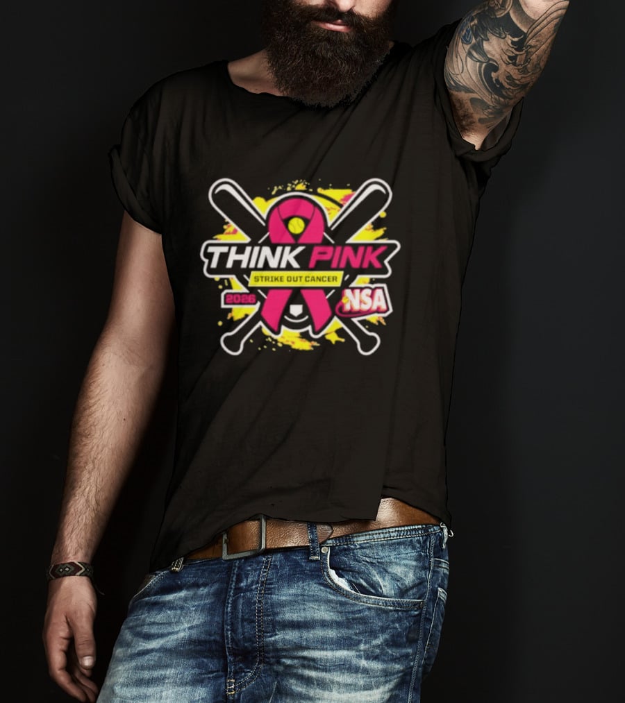 2026 NSA Think Pink Strike Out Cancer Fastpitch Tournament T-Shirt