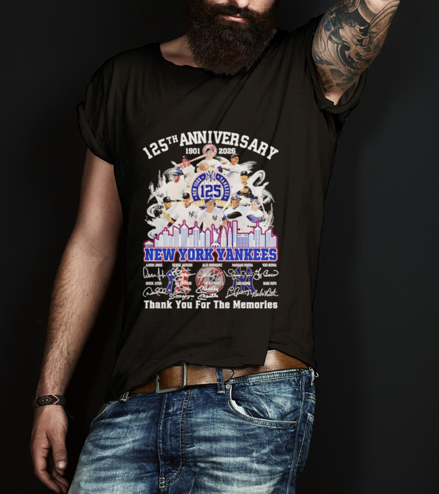 NY Yankees 125th Anniversary 1901 2026 Thank You For The Memories New York Yankees Signatures T-Shirt