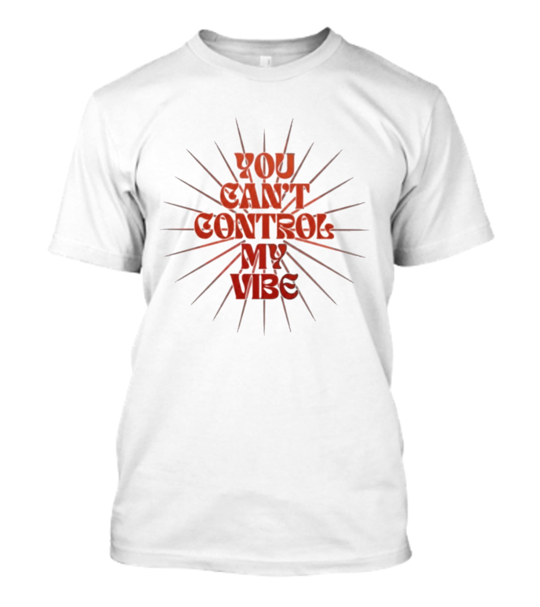 You Can't Control My Vibe Retro Sunburst T-Shirt