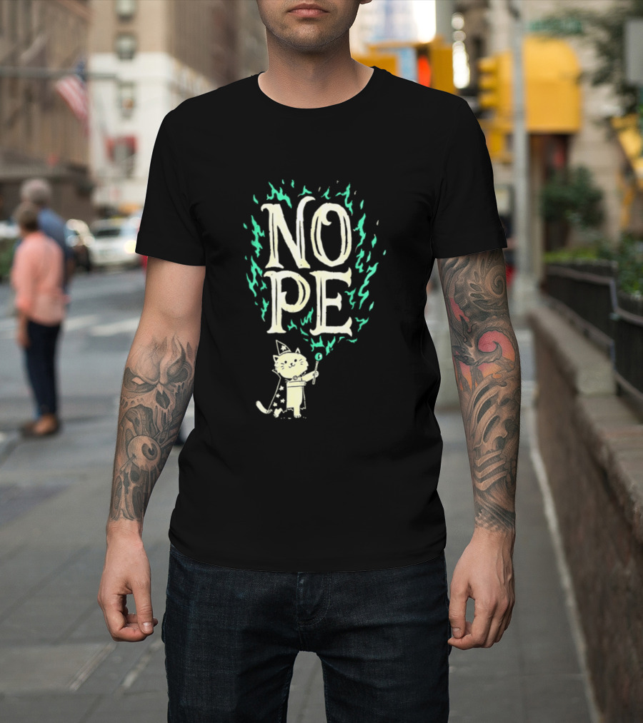 Nope Cat Wizard With Magic Wand And Flames T-Shirt