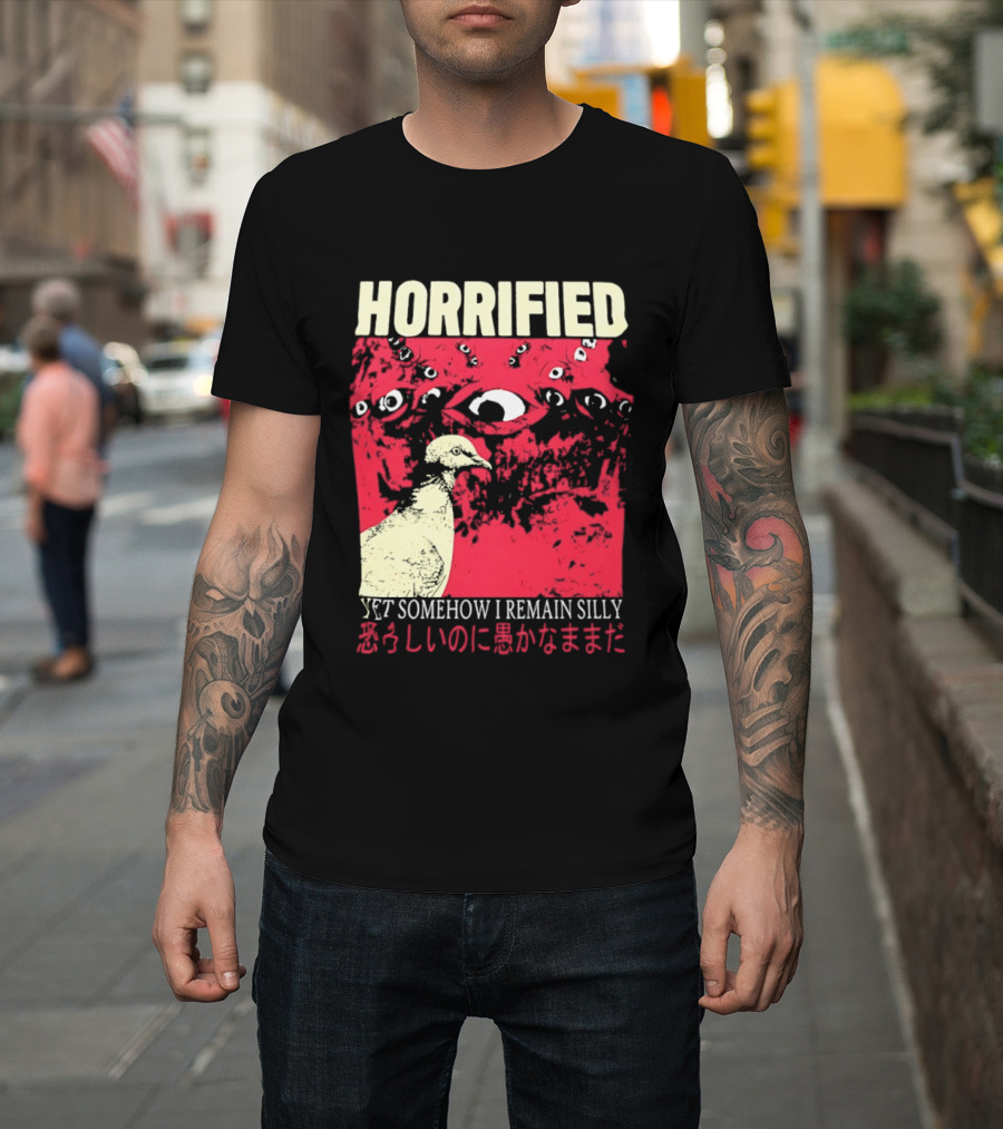 Horrified Pigeon Yet Somehow I Remain Silly Japanese T-Shirt