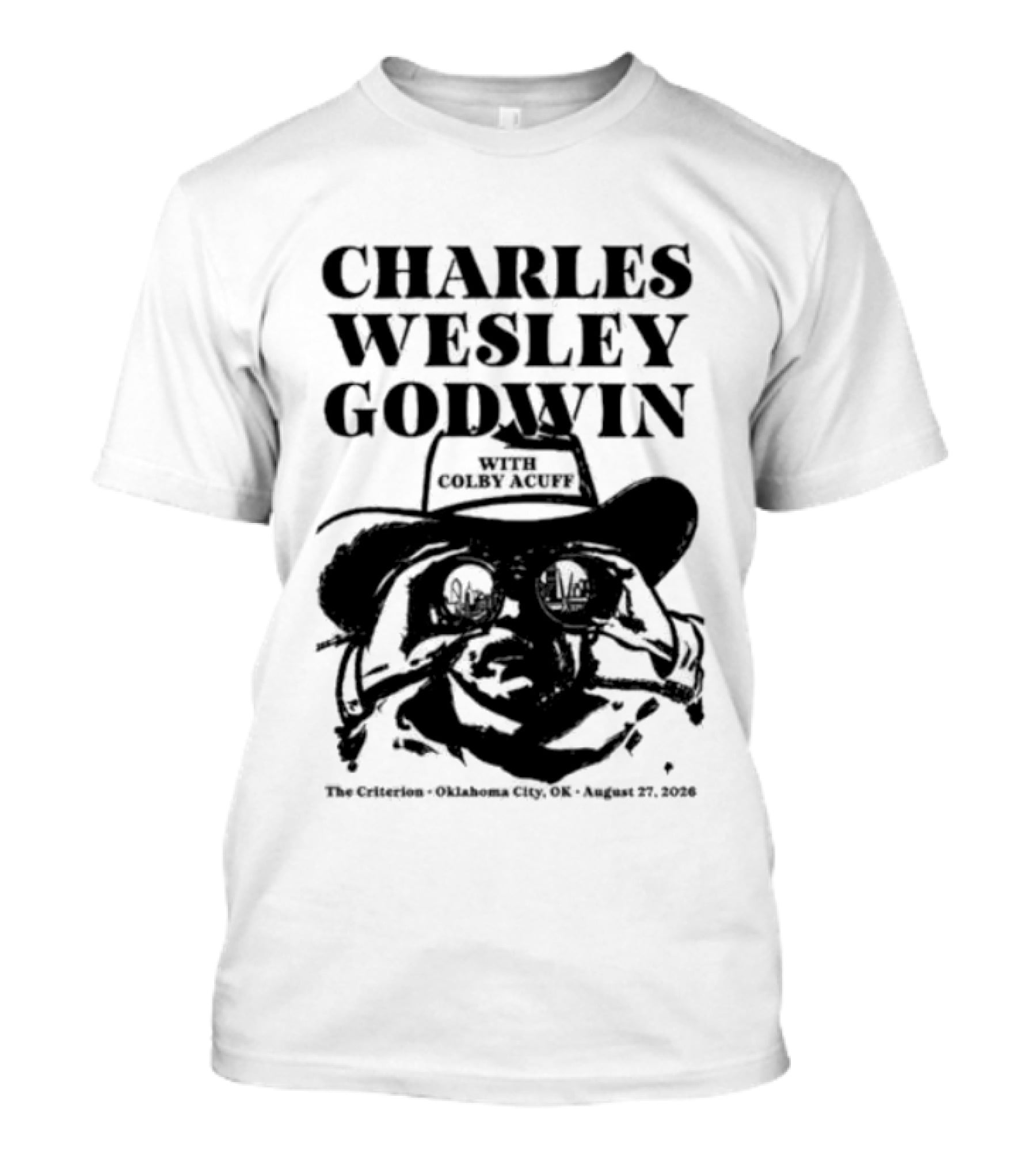 Charles Wesley Godwin And Colby Acuff Live At The Criterion Oklahoma City August 27 2026 T-Shirt
