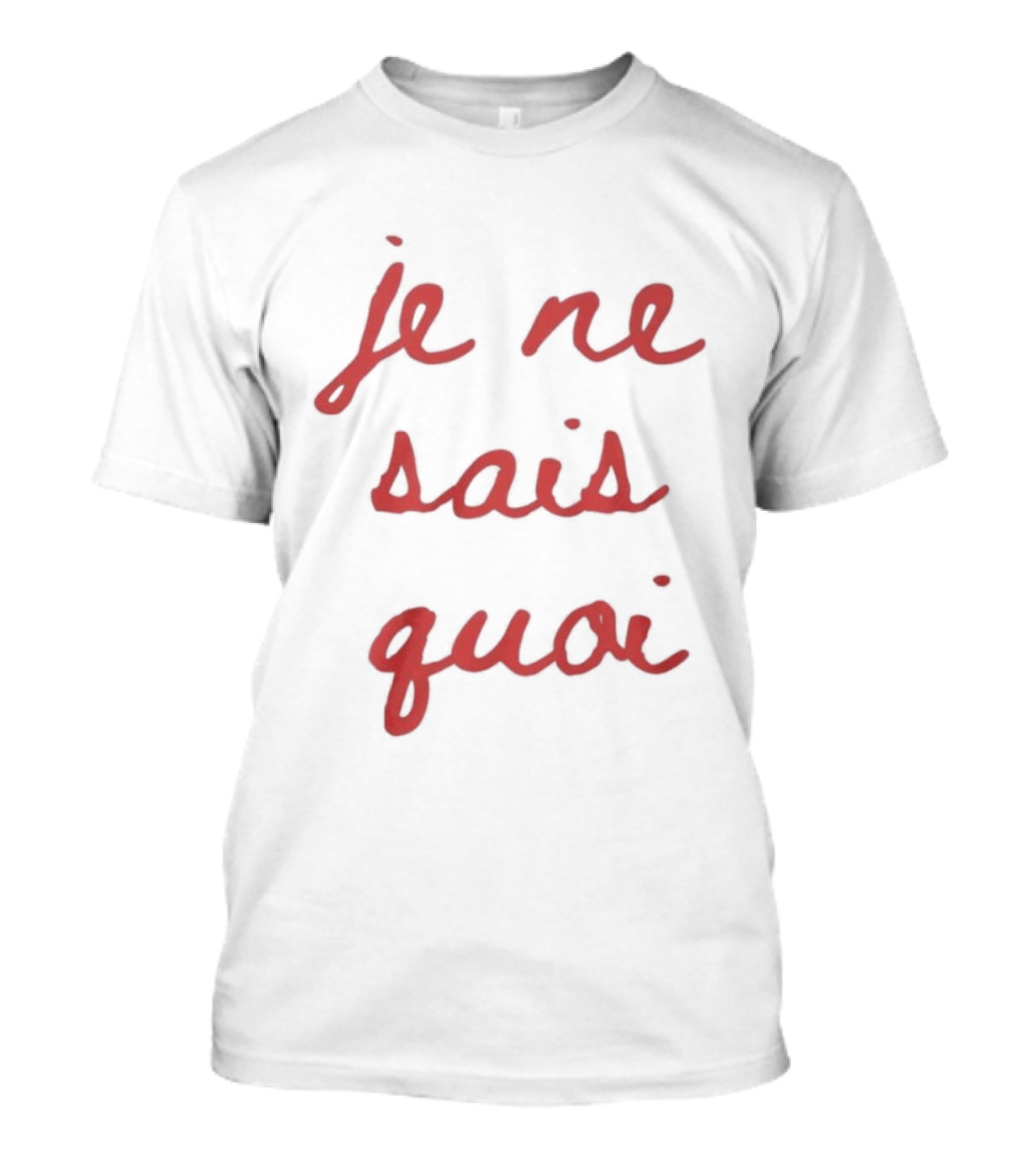 Je Ne Sais Quoi French Red Script T-Shirt