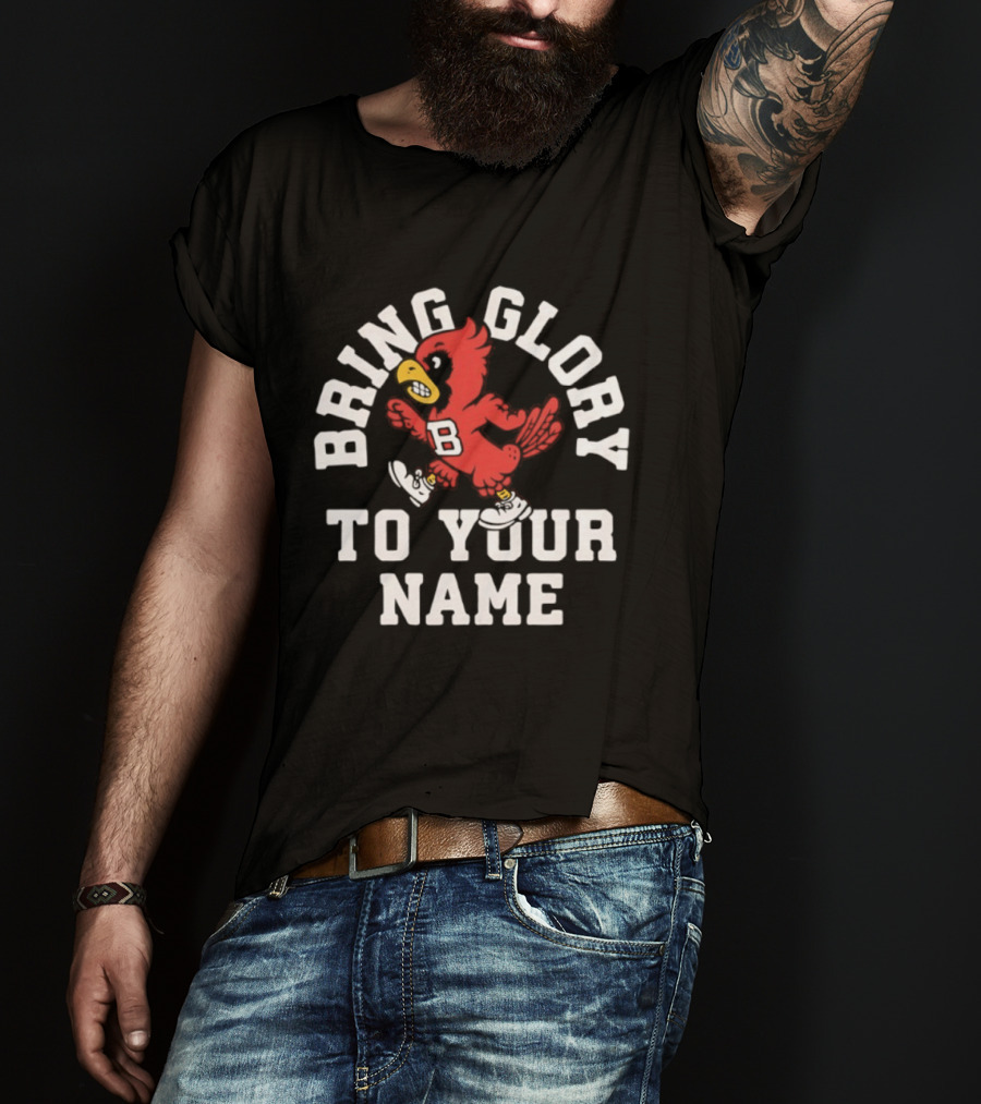 Ball State Cardinals Bring Glory Fight Song Mascot B Recognition T-Shirt