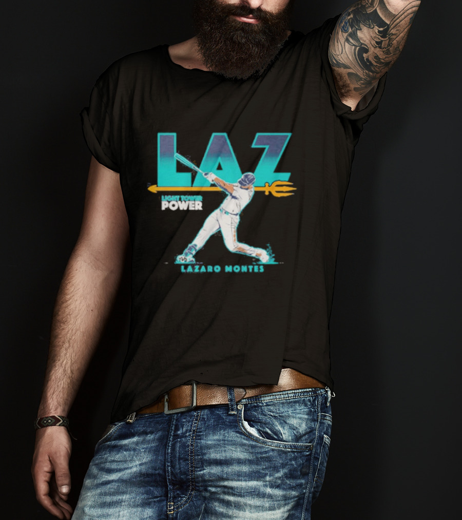 Seattle Mariners Lazaro Montes Laz Light Tower Power T-Shirt