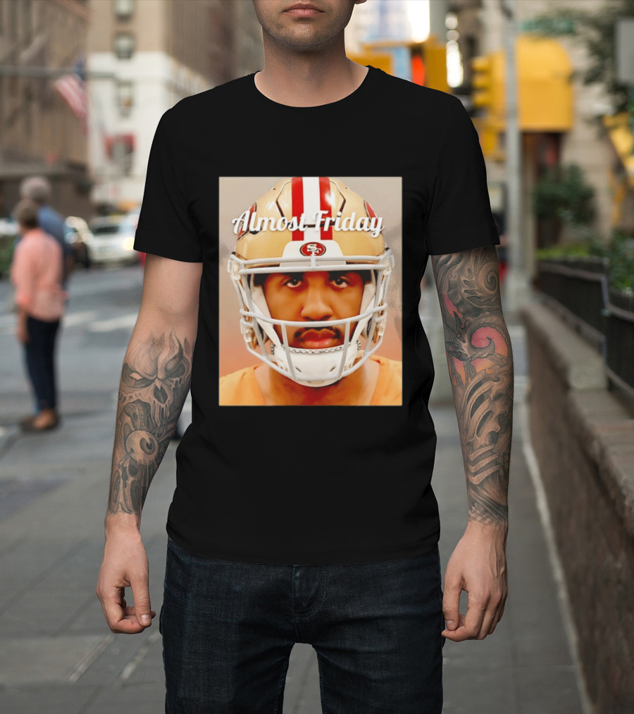 Almost Friday San Francisco 49ers Shot Football Helmet T-Shirt