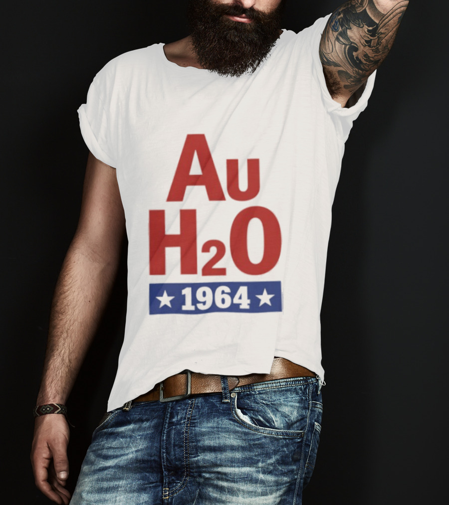 Au H2O 1964 Barry Goldwater Chemistry Political Campaign T-Shirt