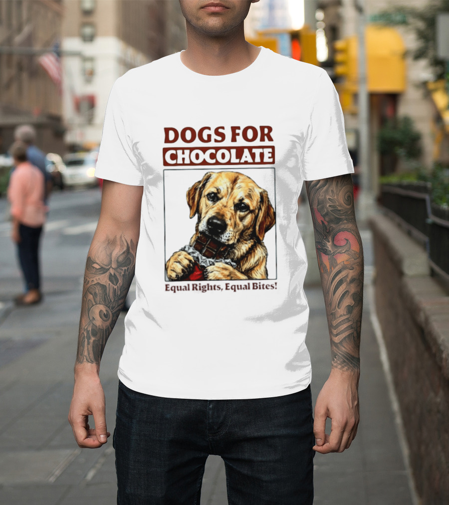 Dogs For Chocolate Equal Rights Equal Bites Retriever Chocolate Bar T-Shirt