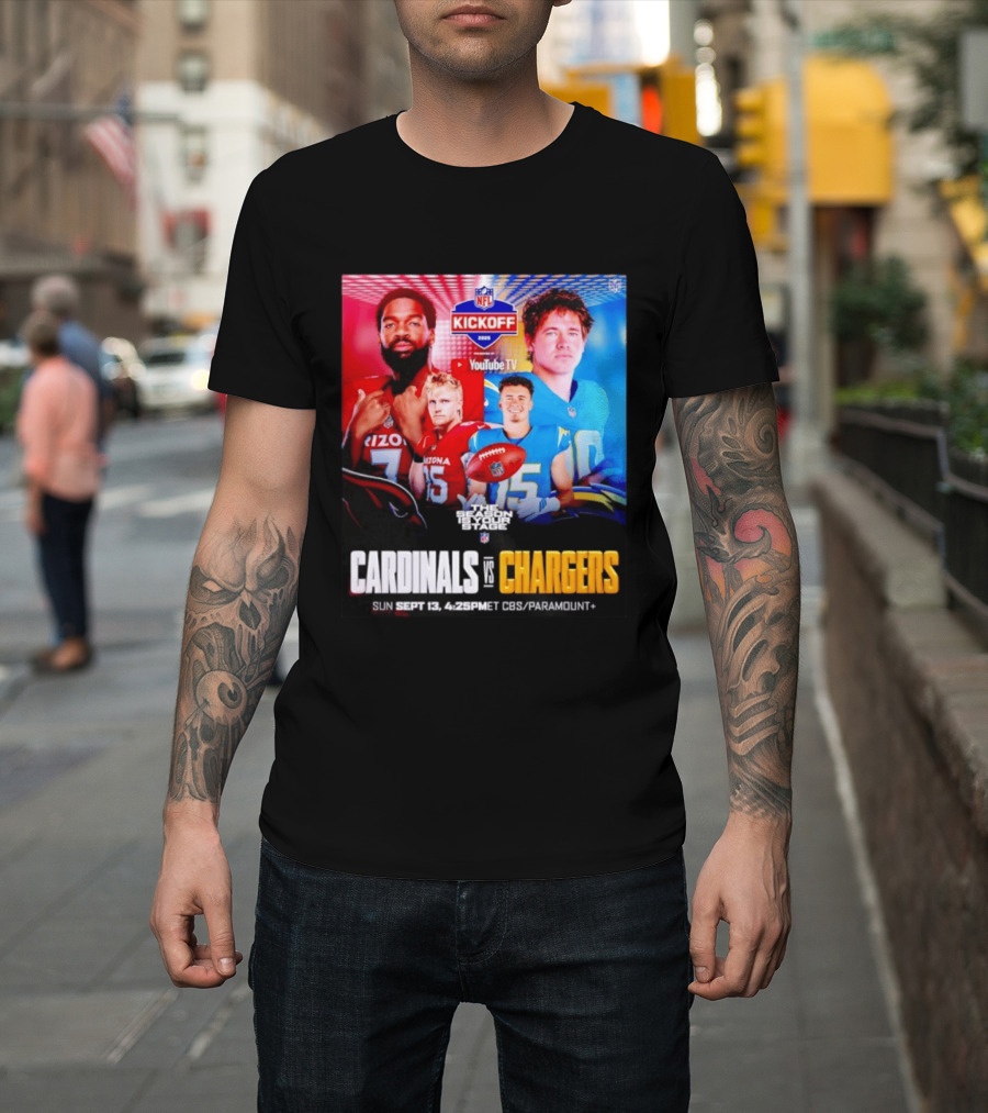 Cardinals Vs Chargers NFL Kickoff 2026 YouTube TV CBS Paramount September 13 T-Shirt
