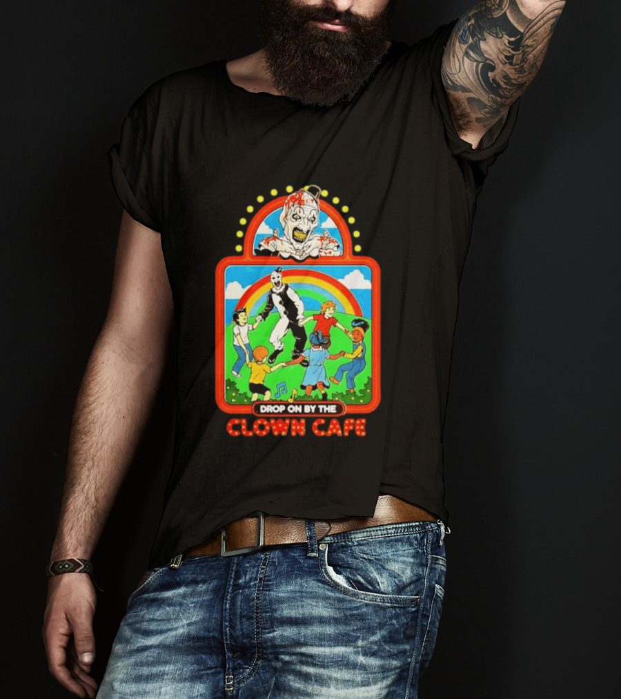 Drop On By The Clown Cafe Creepy Clown Horror With Rainbow And Dancing Kids T-Shirt