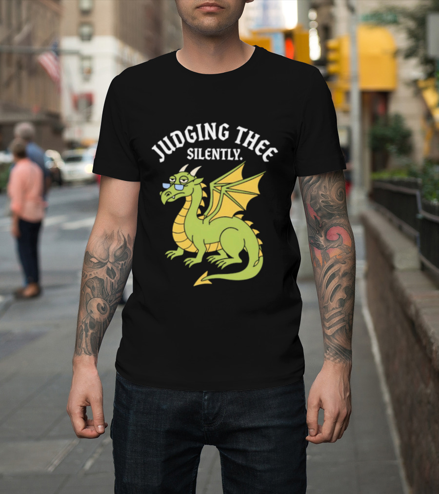 Judging Thee Silently Dragon With Sunglasses T-Shirt