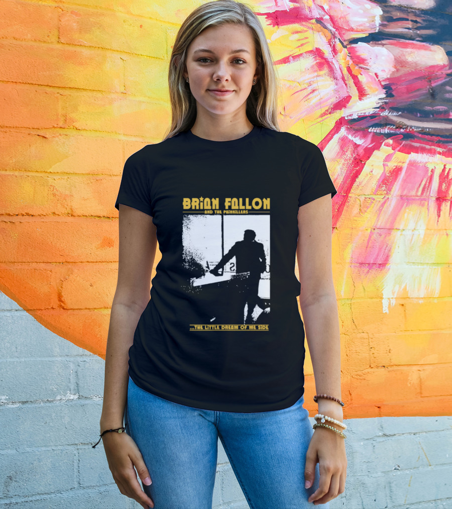 Brian Fallon Painkillers Paving My Way Dream Of Me Side T-Shirt