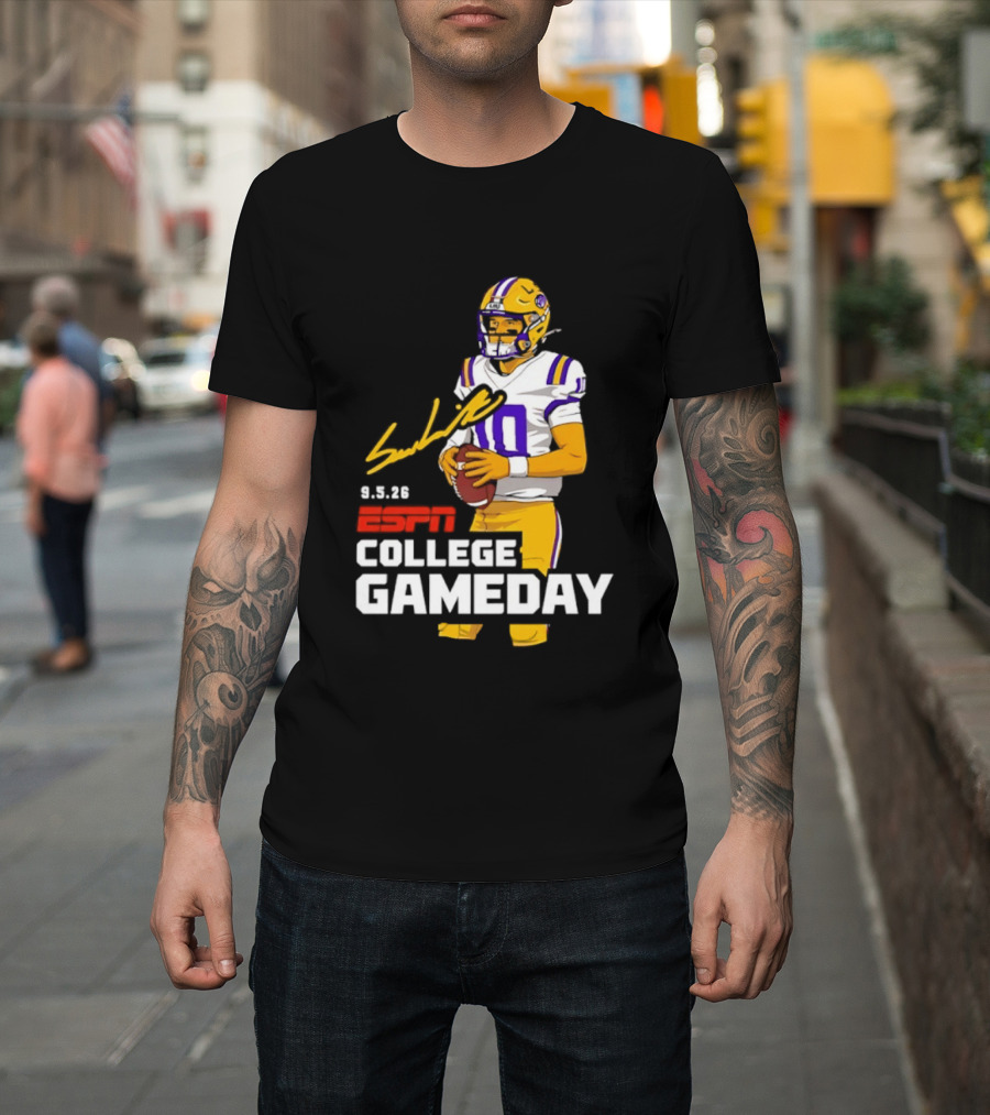 Sam Leavitt 9 3 26 ESPN College Gameday LSU Tigers Football T-Shirt