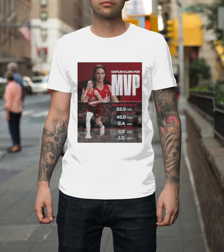 Caitlin Clark For MVP 2026 Stats 22.5 PPG 45.6 FG% 8.4 APG 3.9 RPG 1.0 SPG T-Shirt
