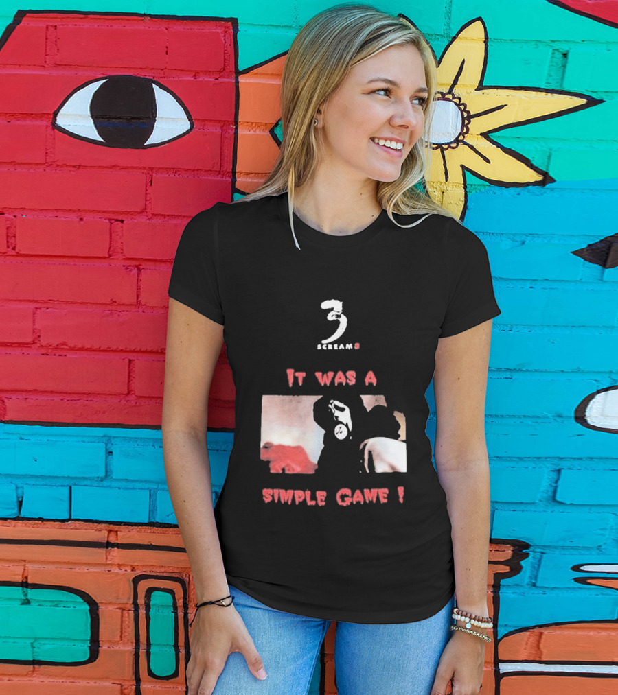 2026 Scream 3 It Was A Simple Game Retro Horror Movie Scene T-Shirt