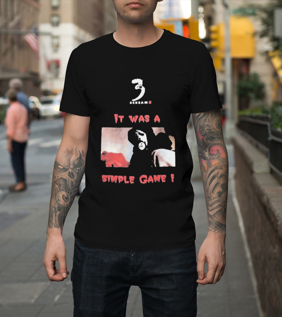 2026 Scream 3 It Was A Simple Game Retro Horror Movie Scene T-Shirt