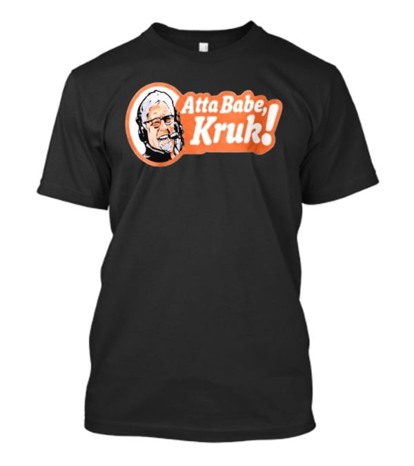 San Francisco Giants Atta Babe Kruk Audio Commentary T-Shirt
