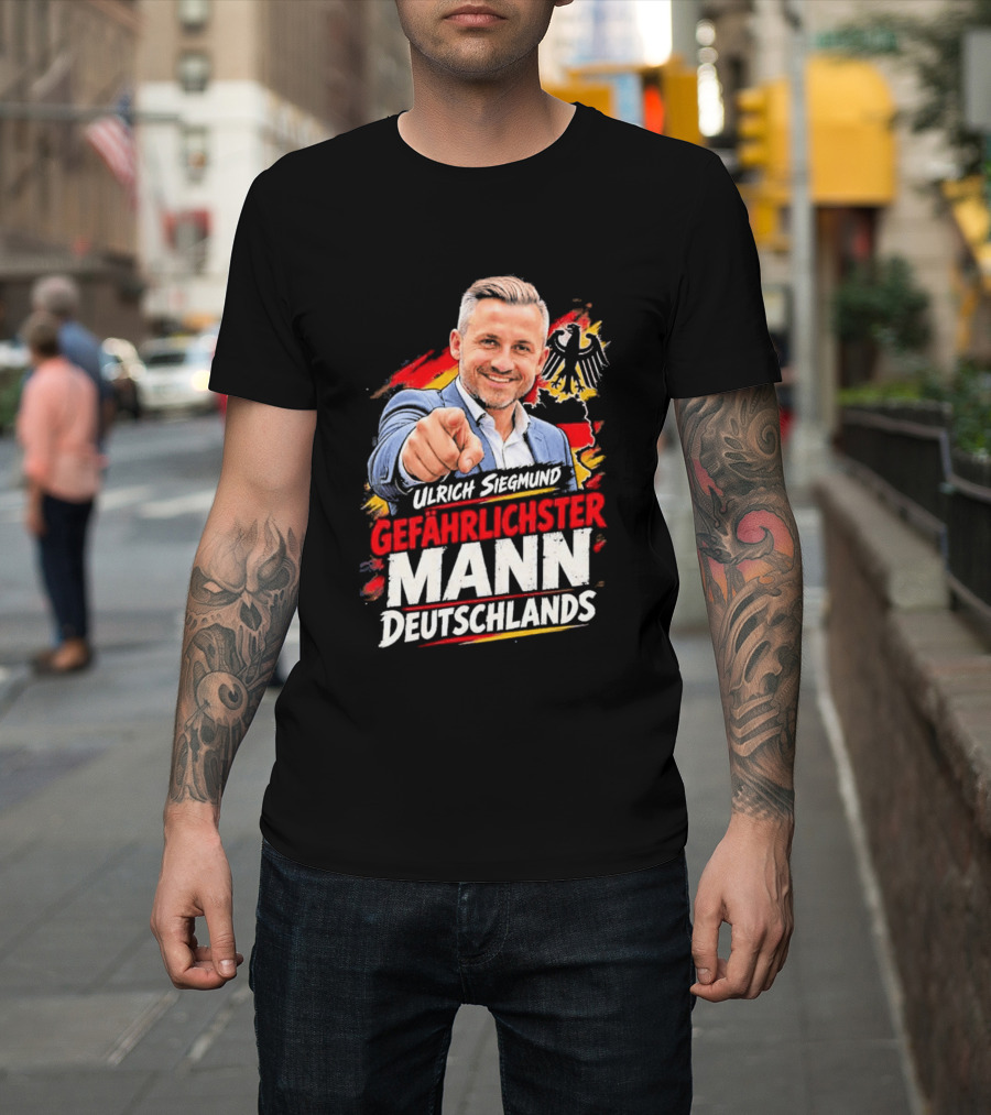 Ulrich Siegmund Gefährlichster Mann Deutschlands Adler Sketch T-Shirt