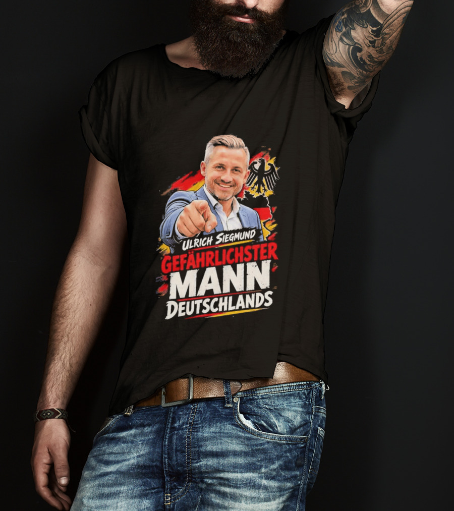 Ulrich Siegmund Gefährlichster Mann Deutschlands Adler Sketch T-Shirt