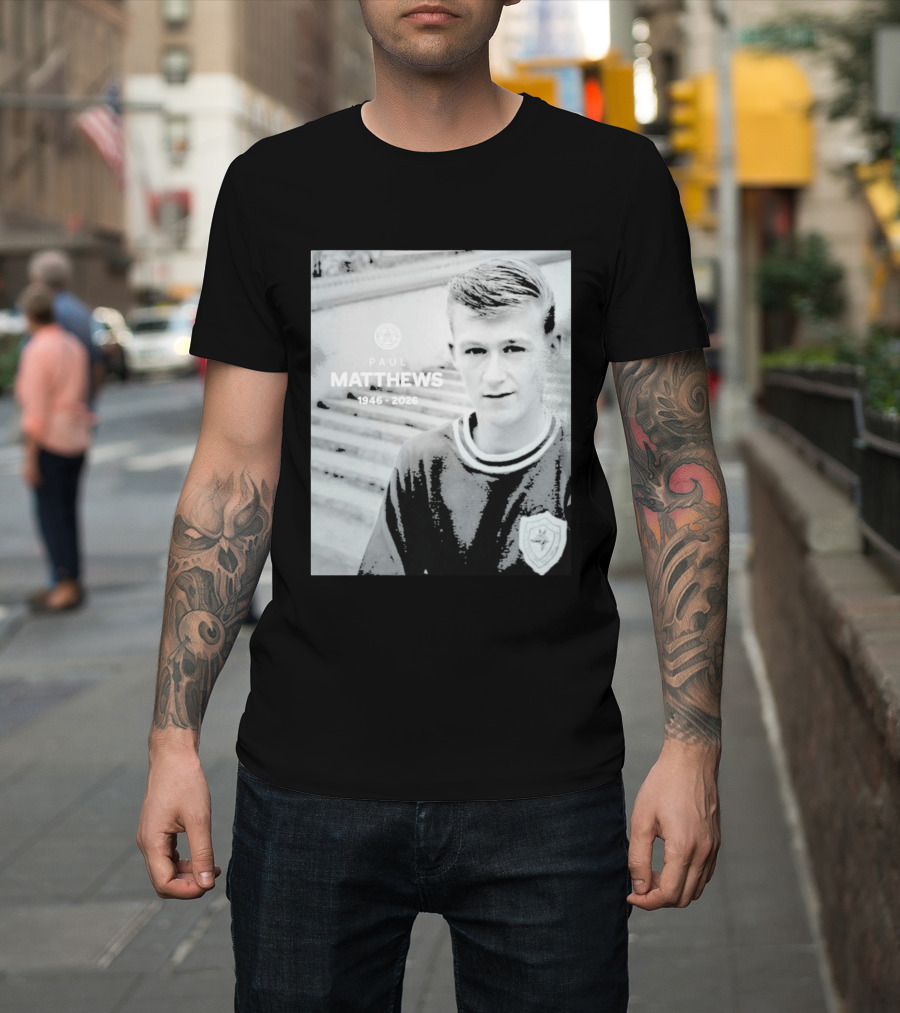 Paul Matthews 1946 2026 Memoriam Soccer Emblem Rugby T-Shirt