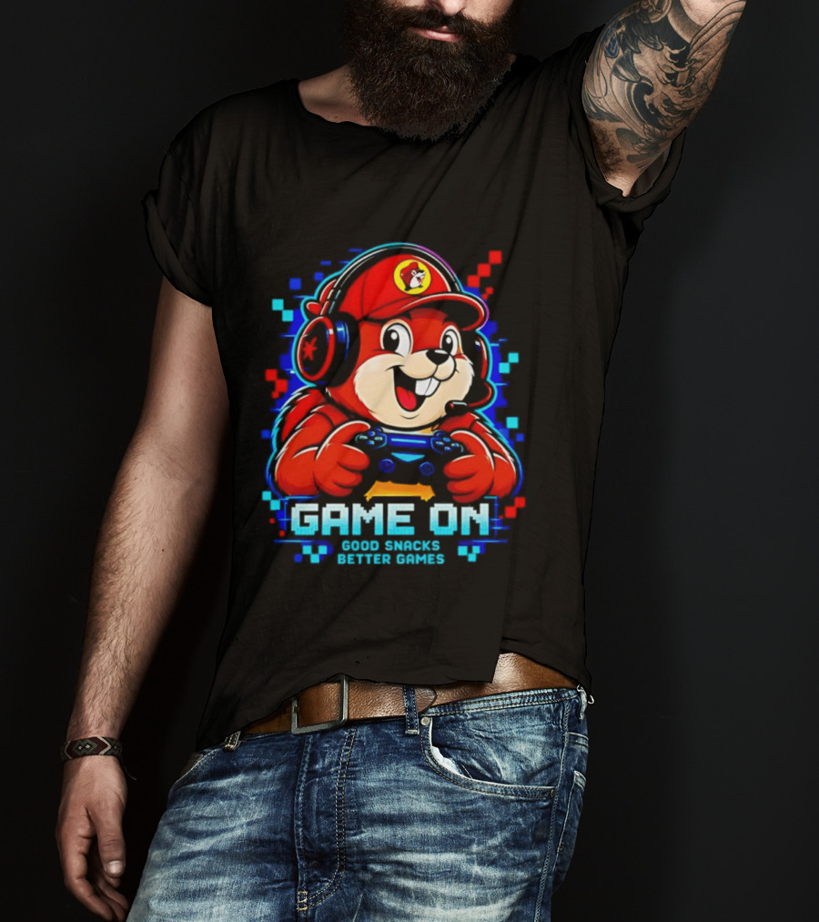 Buc Ee's X Gamer Game On Good Snacks Better Games T-Shirt