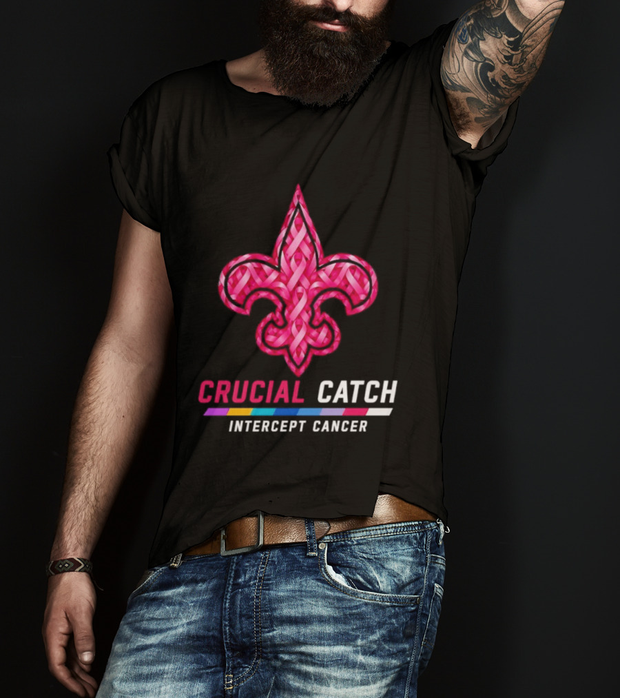 New Orleans Saints Fleur De Lis Crucial Catch Intercept Cancer 2026 T-Shirt
