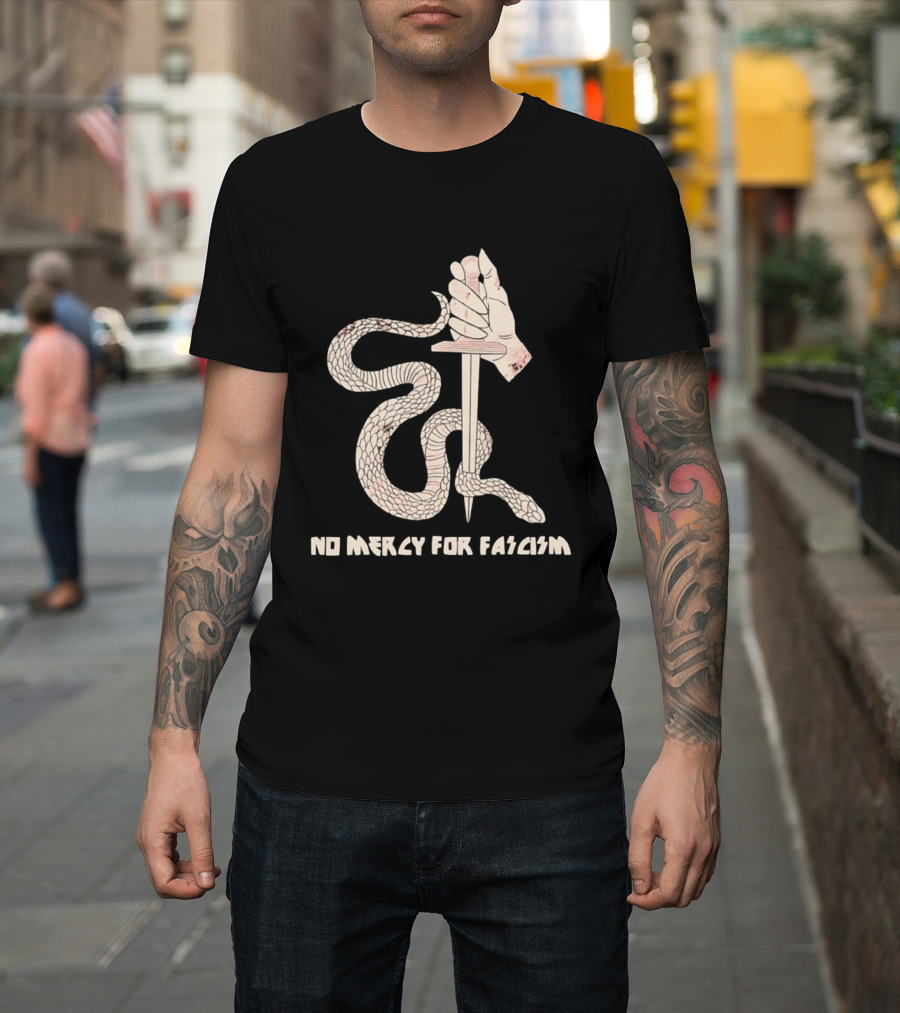 No Mercy For Fascism Snake Winding Around Dagger And Hand T-Shirt