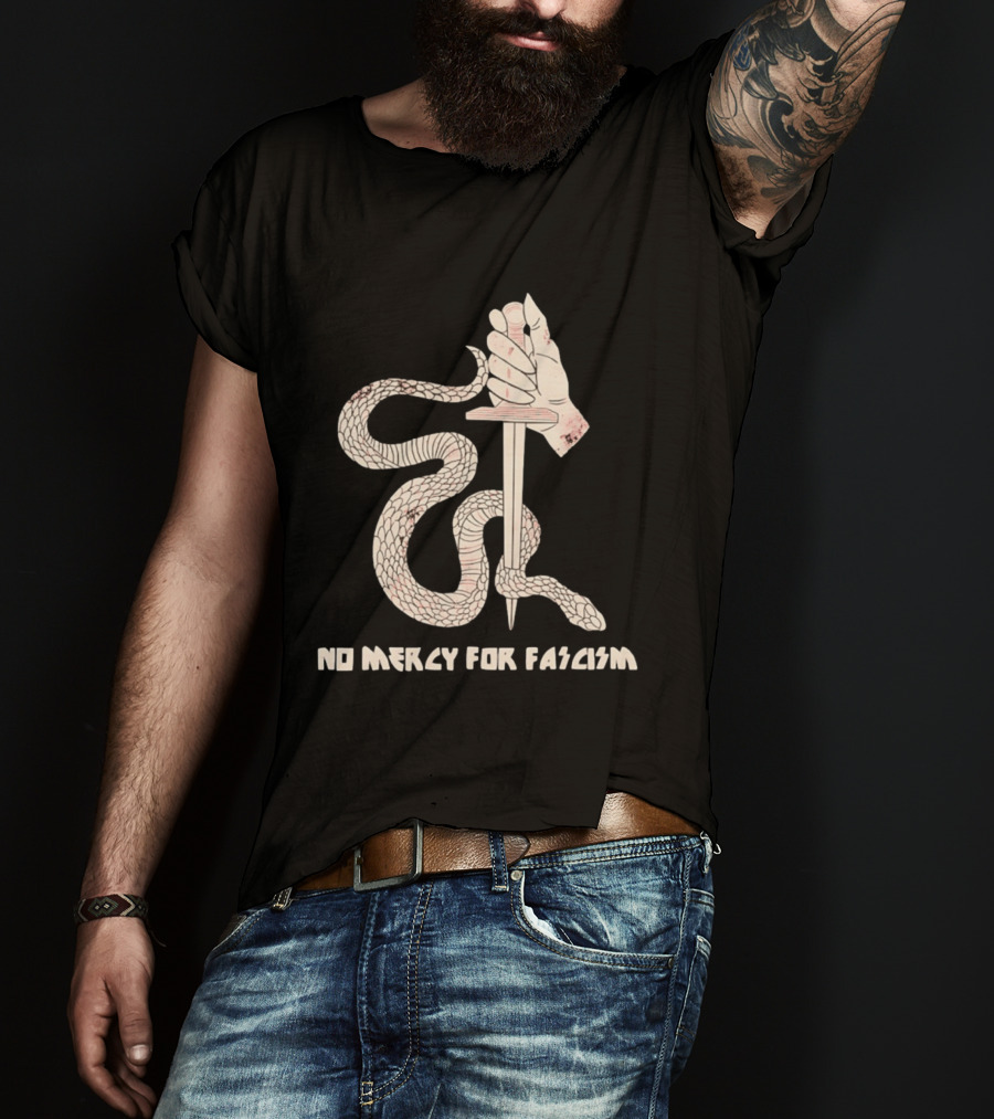 No Mercy For Fascism Snake Winding Around Dagger And Hand T-Shirt