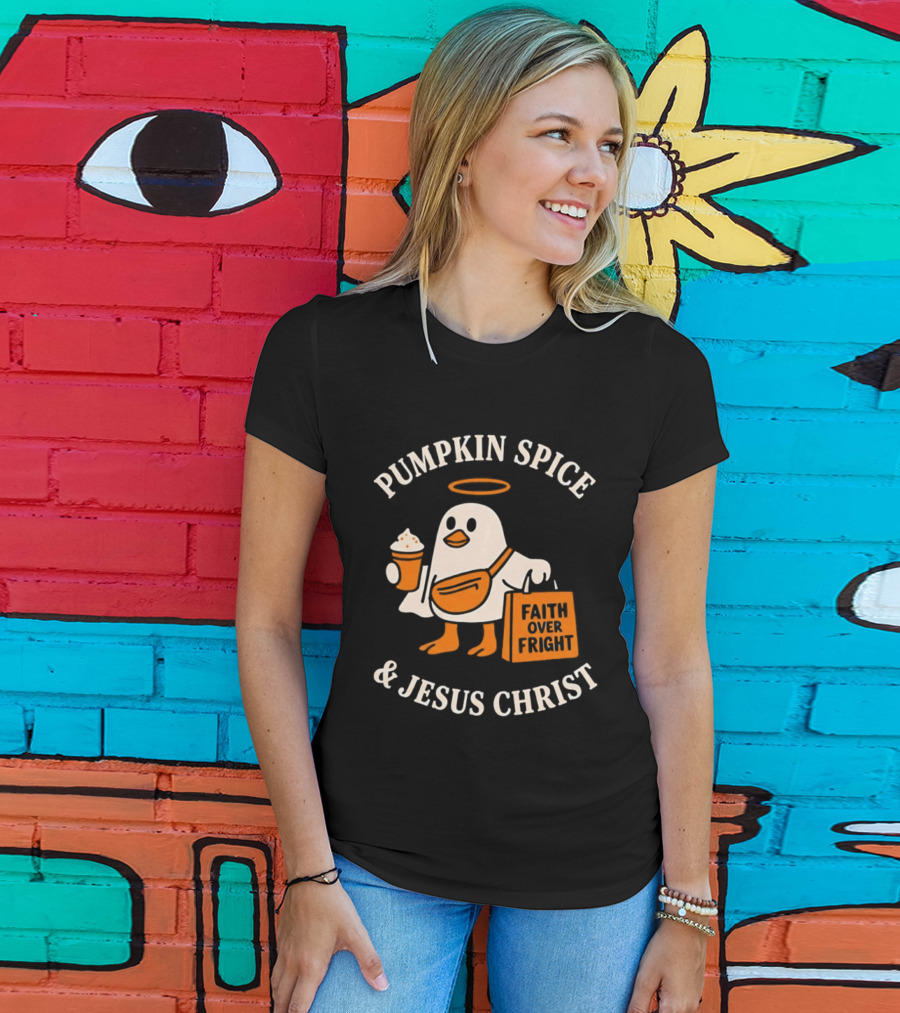 Pumpkin Spice And Jesus Christ Faith Over Fright Halloween 2026 T-Shirt