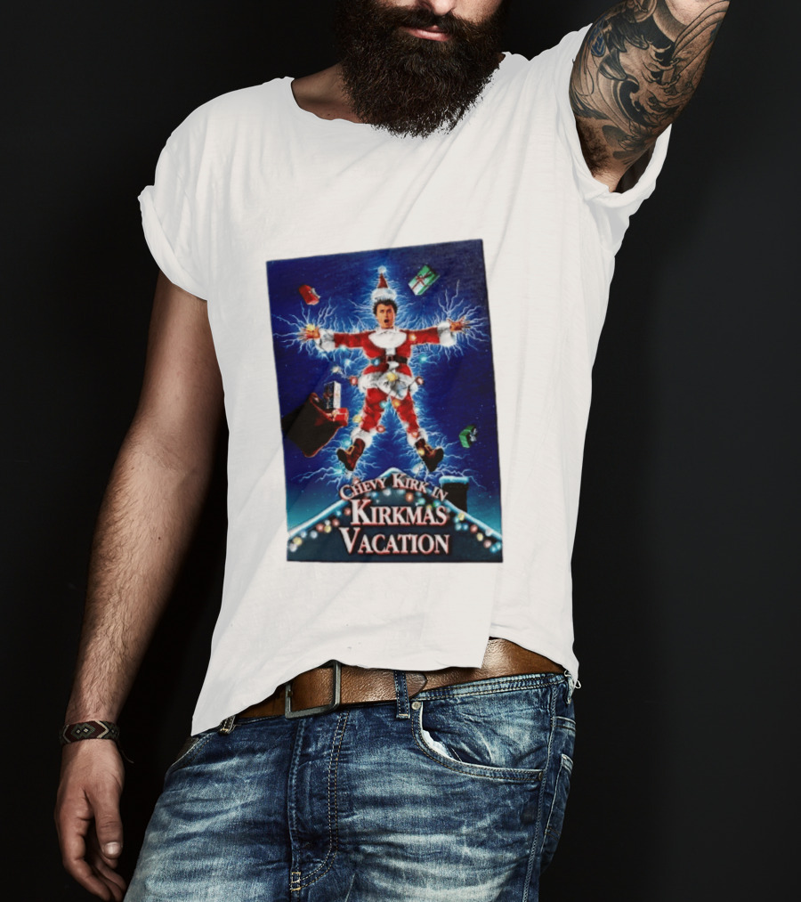 Chevy Kirk In Kirkmas Vacation Christmas Presents Lights Santa Suit Explosion T-Shirt