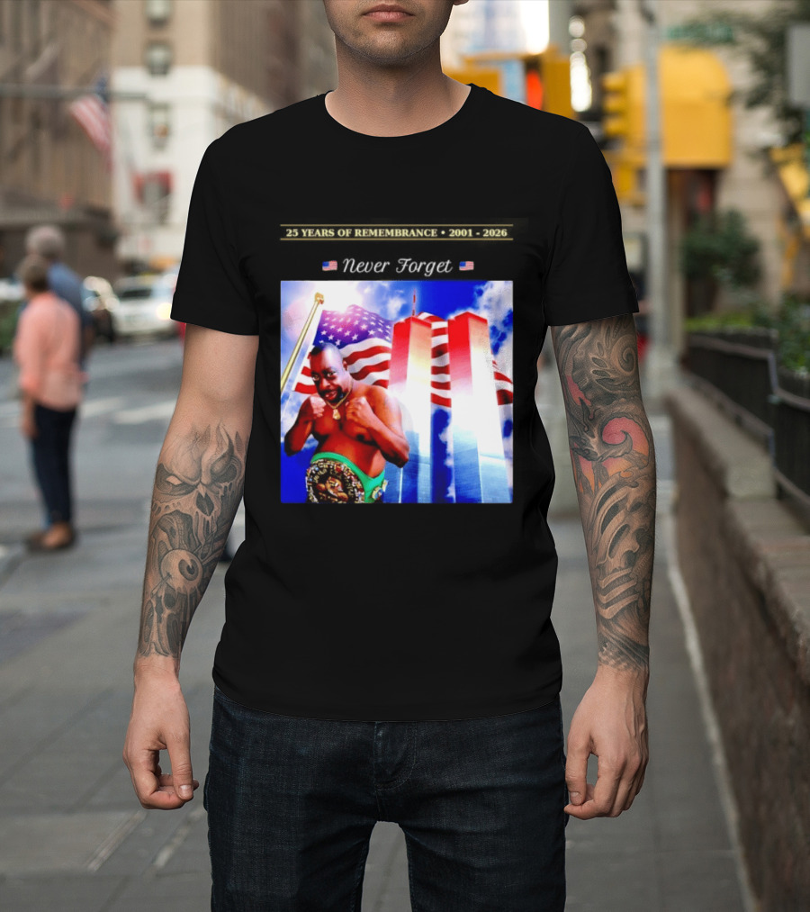 25 Years Of Remembrance 2001 2026 Beetlejuice Never Forget Twin Towers Boxing Belt American Flag T-Shirt