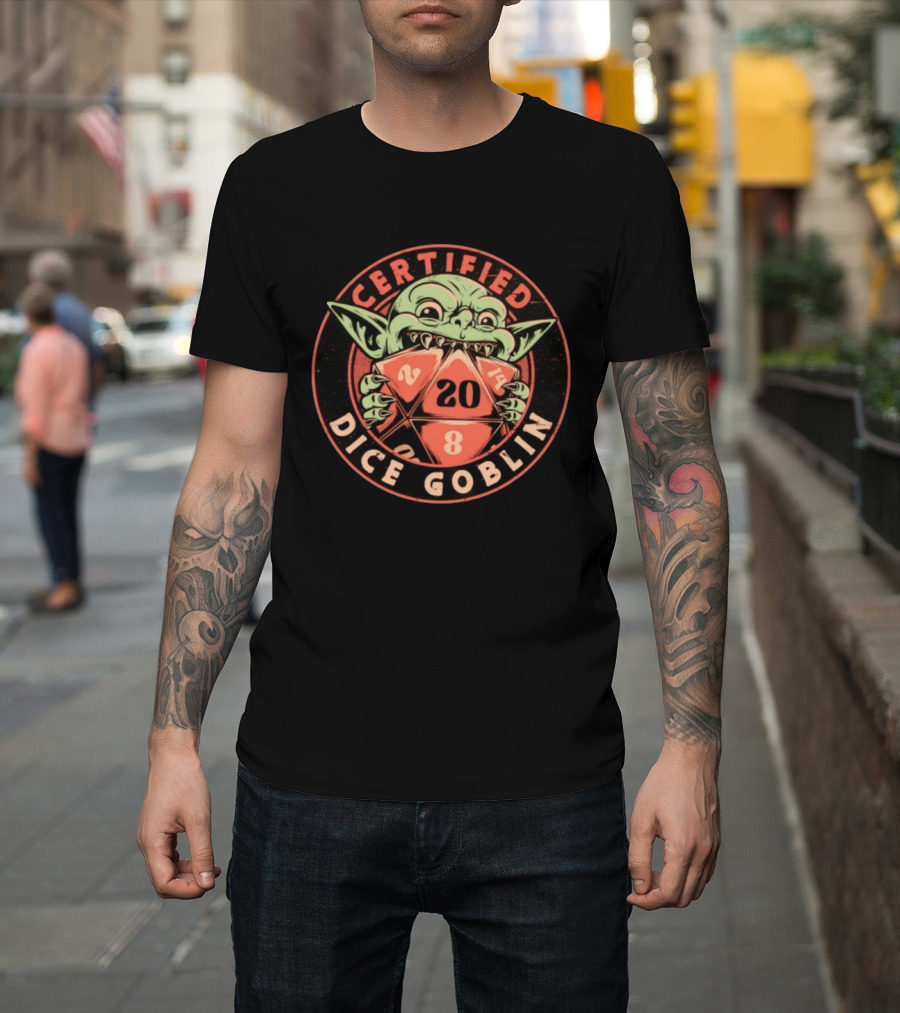 Certified Dice Goblin D20 RPG Fantasy Gaming T-Shirt