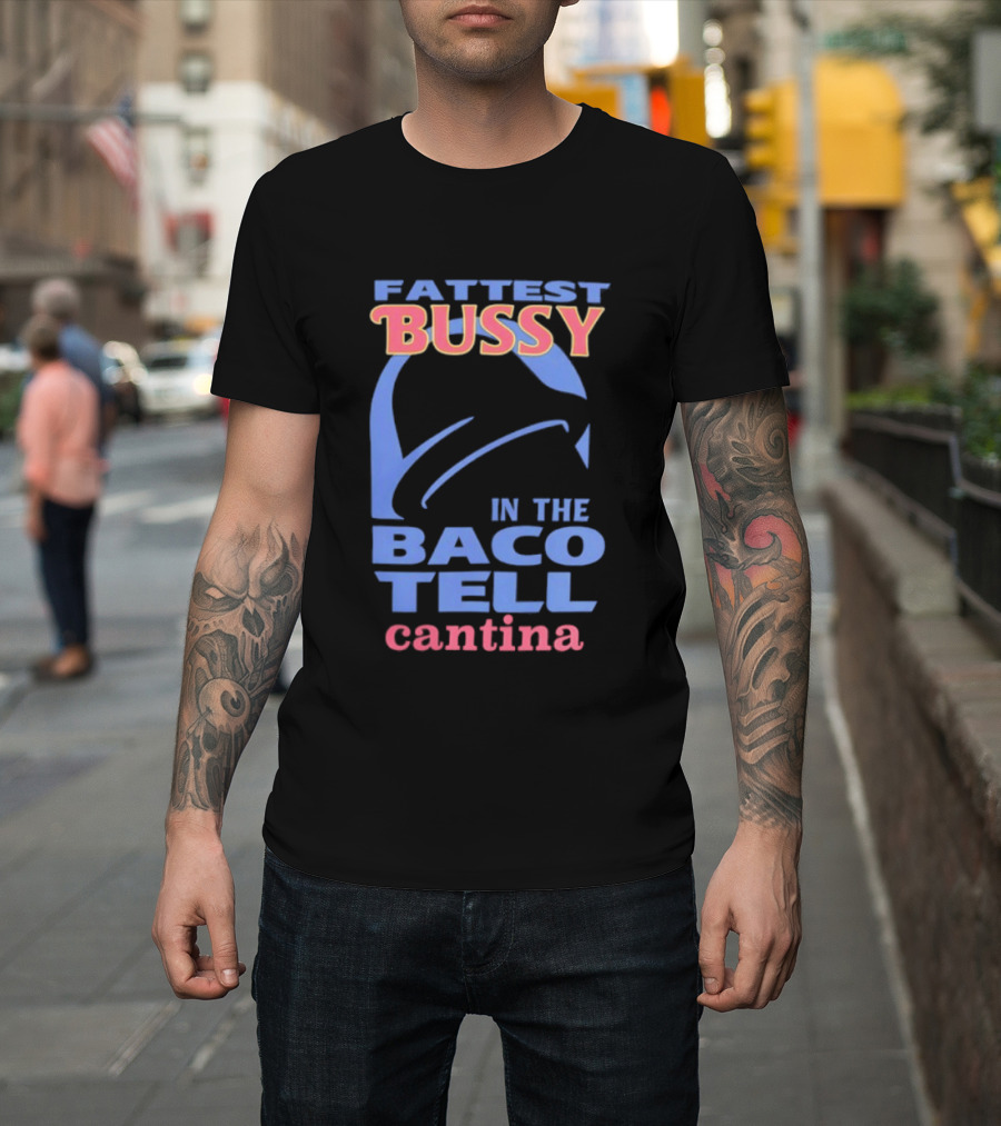 Fattest Bussy In The Baco Tell Cantina Star Helmet T-Shirt