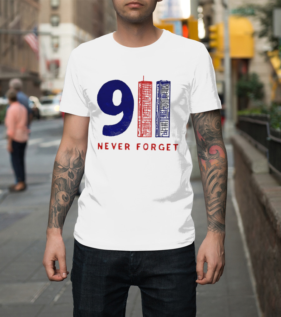 9/11 Never Forget Twin Towers American Patriotism T-Shirt
