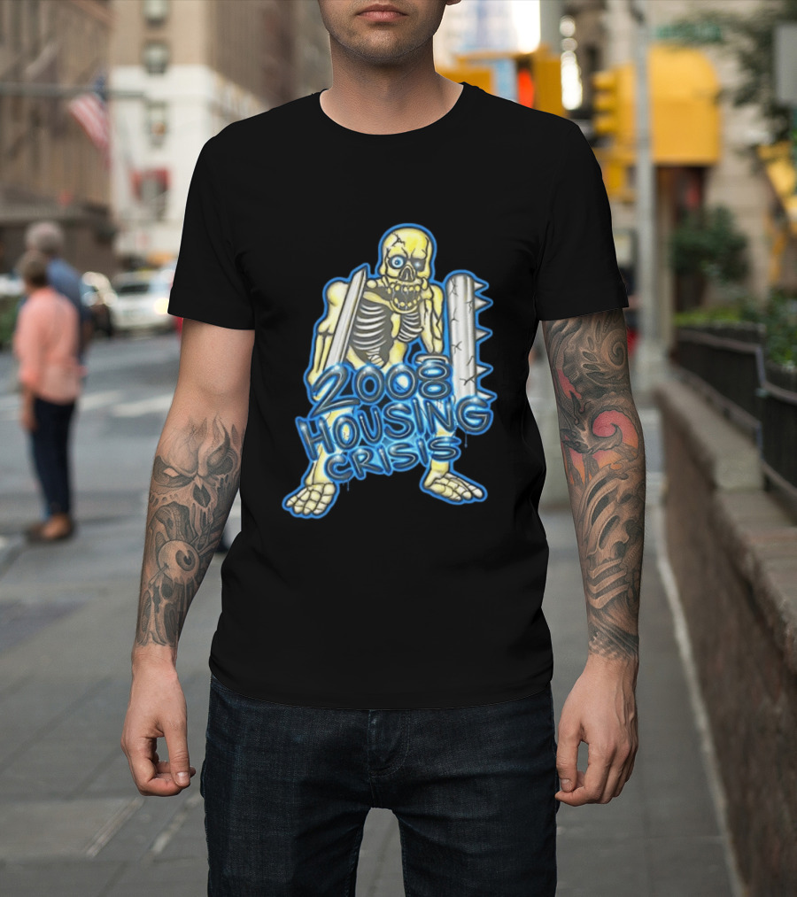 2008 Housing Crisis Skeleton Economic Crash Iconic Visual Representation T-Shirt