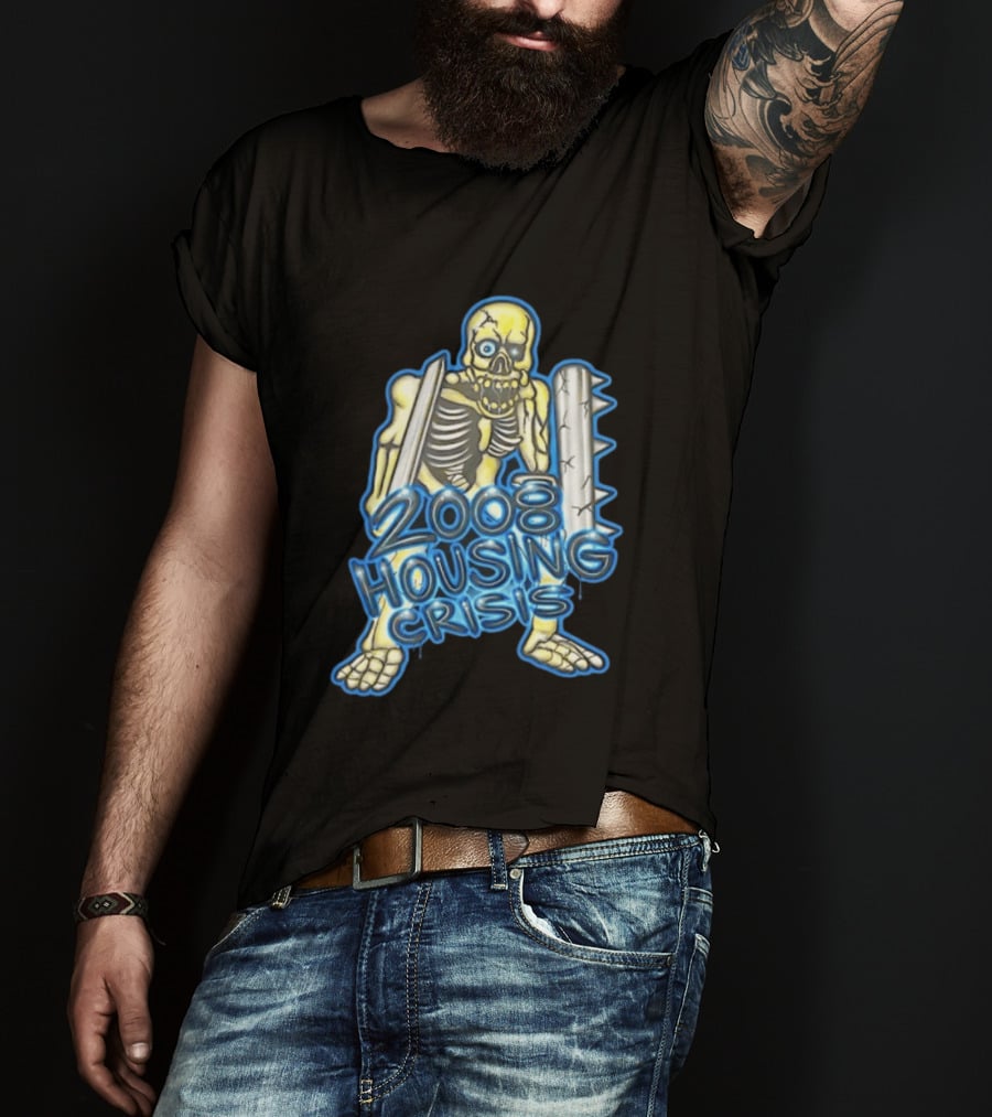 2008 Housing Crisis Skeleton Economic Crash Iconic Visual Representation T-Shirt