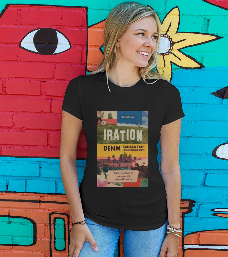 Iration Concert Los Angeles October 15 2026 Hollywood Palladium Featuring DENM Kanaka Fyah Hendrix Frankenreiter T-Shirt