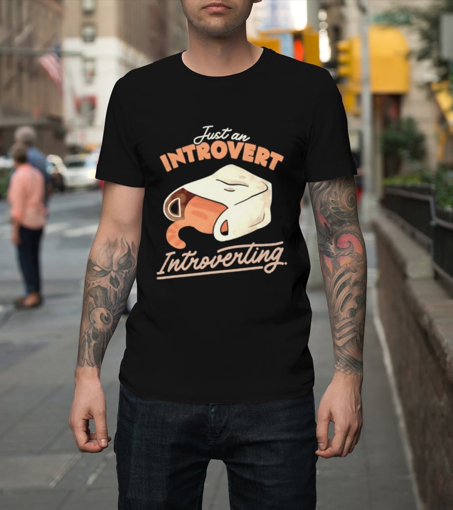 Just An Introvert Introverting Cat In A Bag T-Shirt
