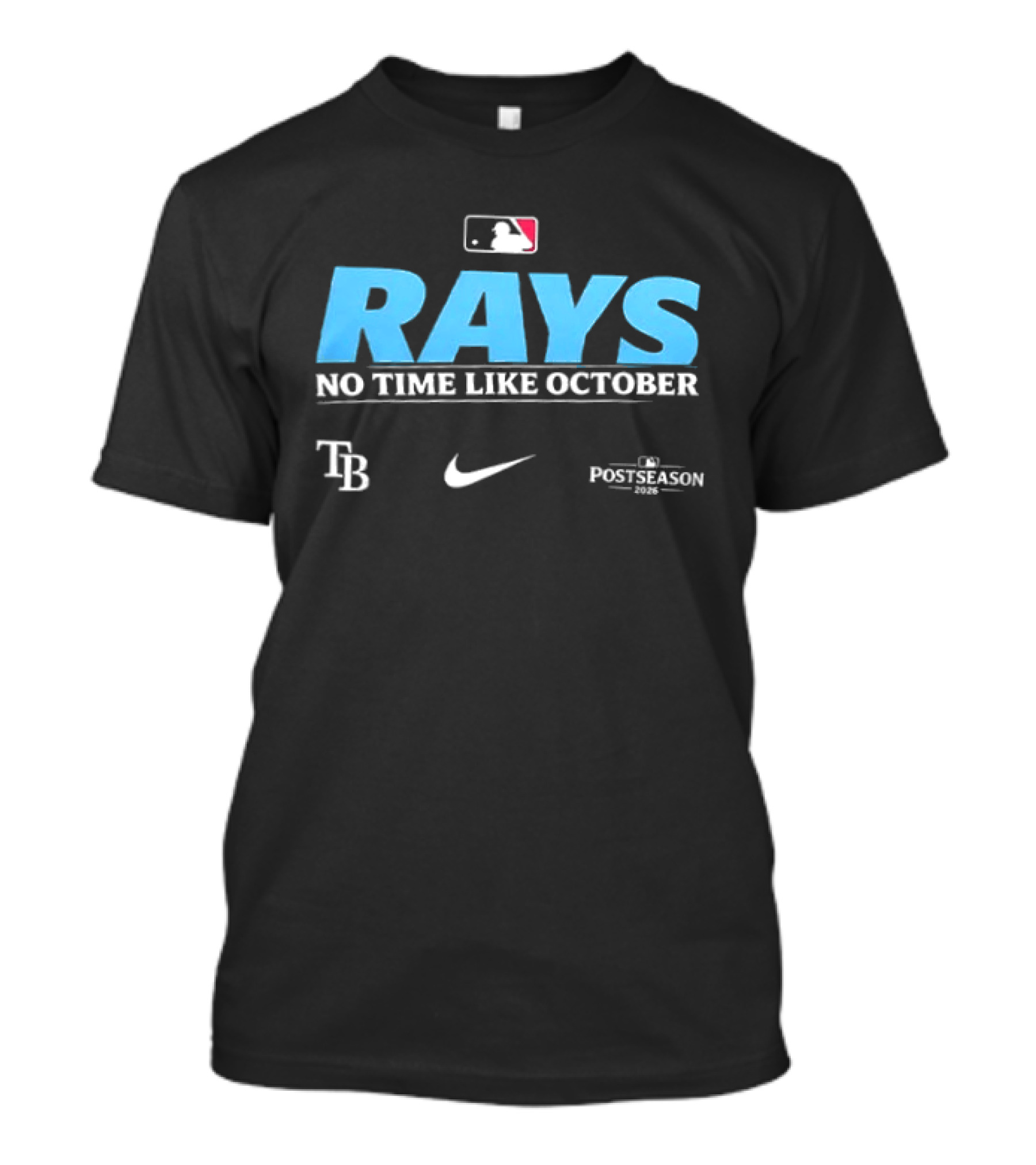 Tampa Bay Rays No Time Like October MLB 2026 Nike Postseason T-Shirt
